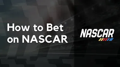 How to Bet on NASCAR